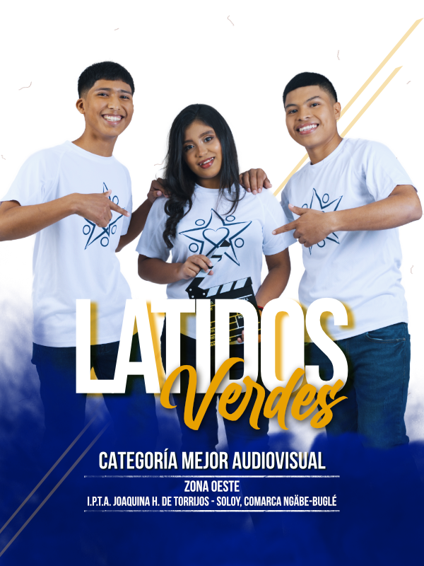 Latidos Verdes - Mejor Audiovisual - Zona Oeste